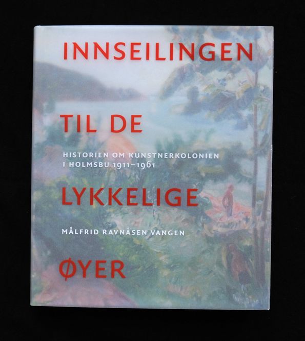 Hovedbilde Målfrid R. Vangen - Innseilingen til de lykkelige ...