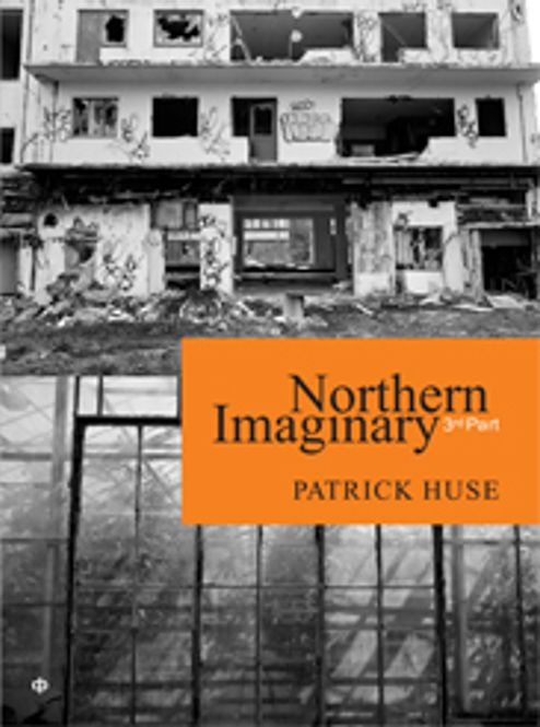 Hovedbilde Patrick Huse - Northern Imaginary 3rd Part