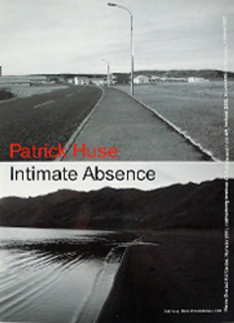 Hovedbilde Patrick Huse - Intimate Absence