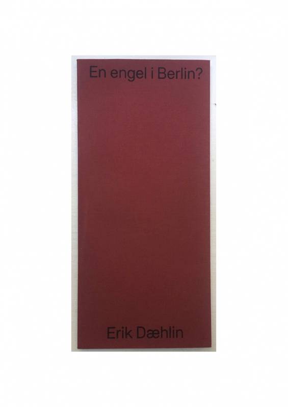 Erik Dæhlin - En engel i Berlin?