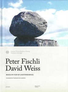 Hovedbilde Peter Fischli & David Weiss - Rock on Top of ...