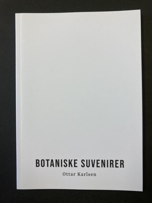 Hovedbilde Ottar Karlsen - Botaniske suvenirer ...