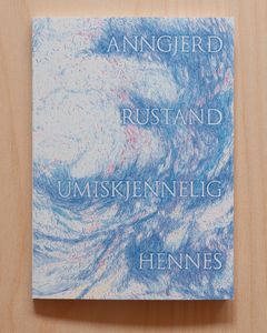 Hovedbilde Anngjerd Rustand Umiskjennelig hennes