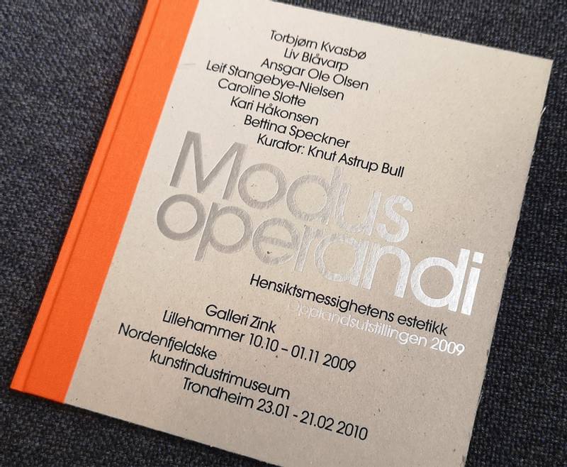 Modus Operandi - hensiktsmessighetens estetikk